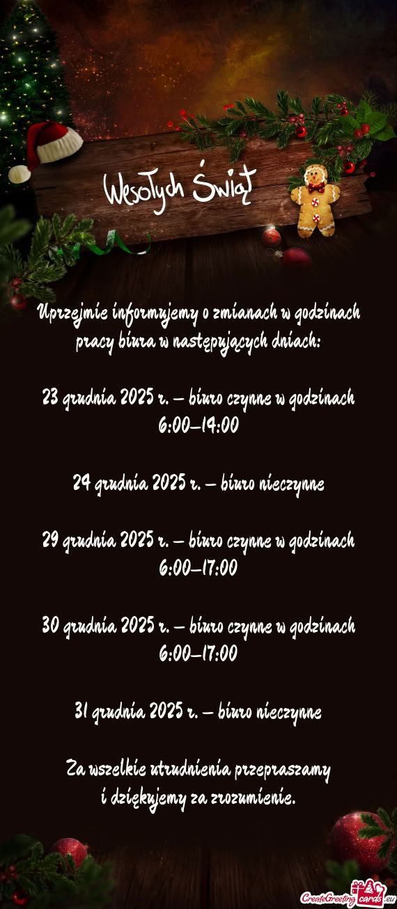 23 grudnia 2025 r. – biuro czynne w godzinach 6:00–14:00