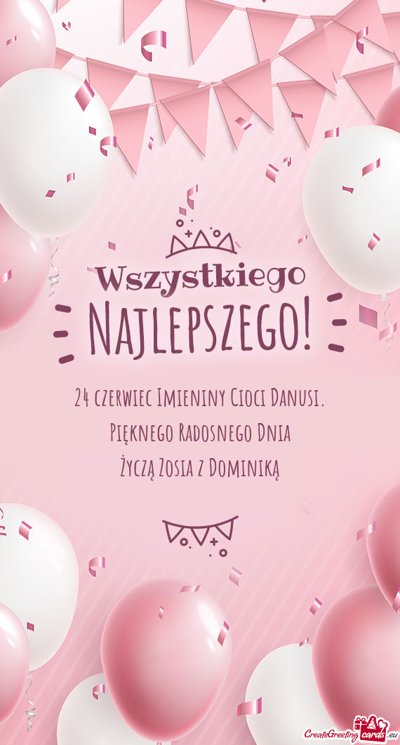 24 czerwiec Imieniny Cioci Danusi