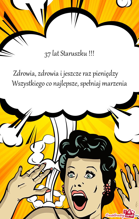 37 lat Staruszku