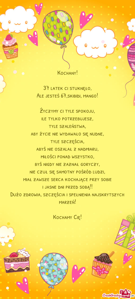 37 latek ci stuknęło