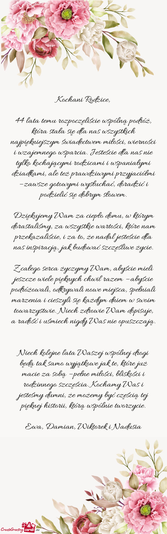 44 lata temu rozpoczęliście wspólną podróż, która stała się dla nas wszystkich najpiękniej