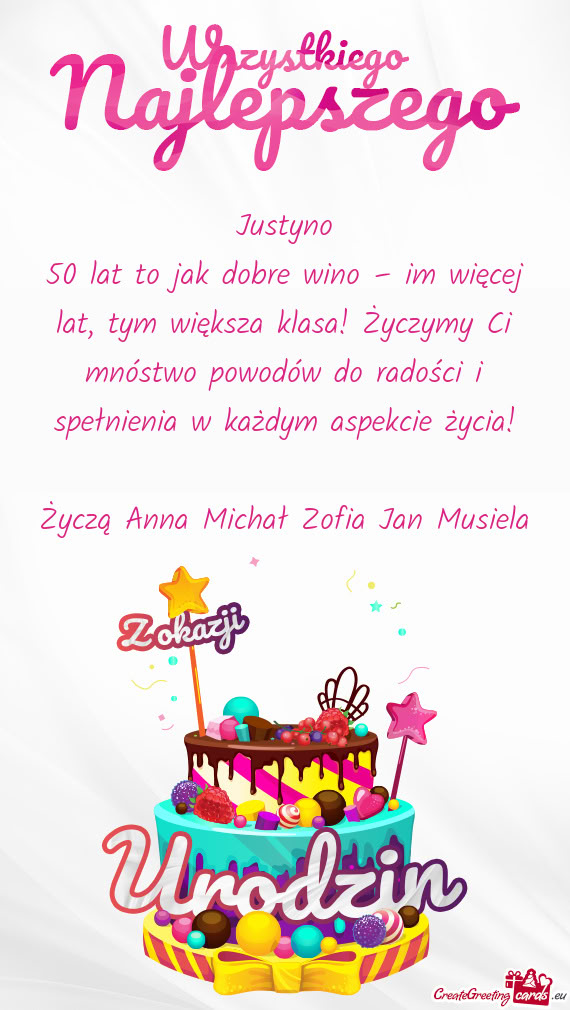 50 lat to jak dobre wino – im więcej lat, tym większa klasa! Życzymy Ci mnóstwo powodów do ra