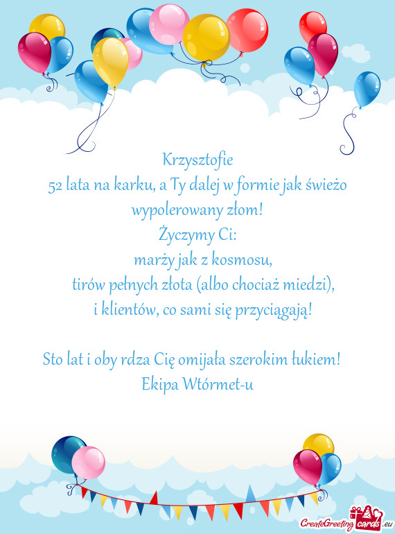 52 lata na karku, a Ty dalej w formie jak świeżo wypolerowany złom