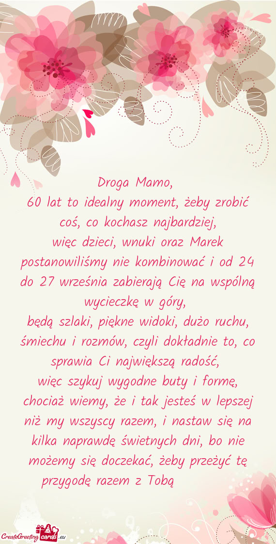 60 lat to idealny moment, żeby zrobić coś, co kochasz najbardziej