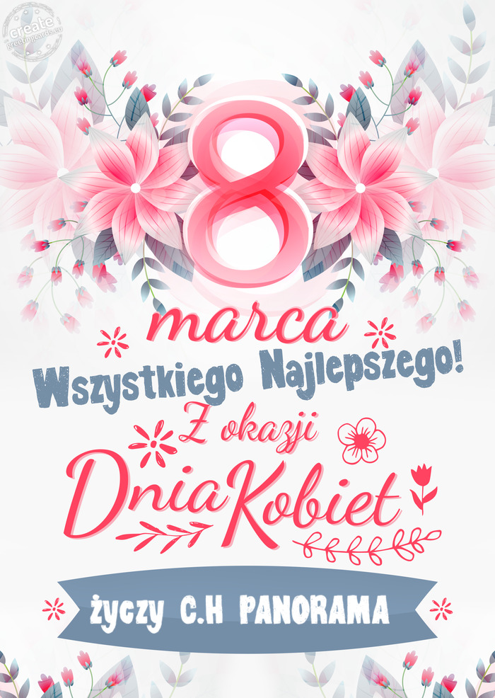 8 Marca wszystkiego najlepszego C.H PANORAMA
