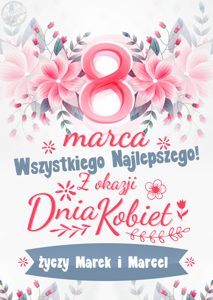 8 Marca wszystkiego najlepszego Marek i Marcel