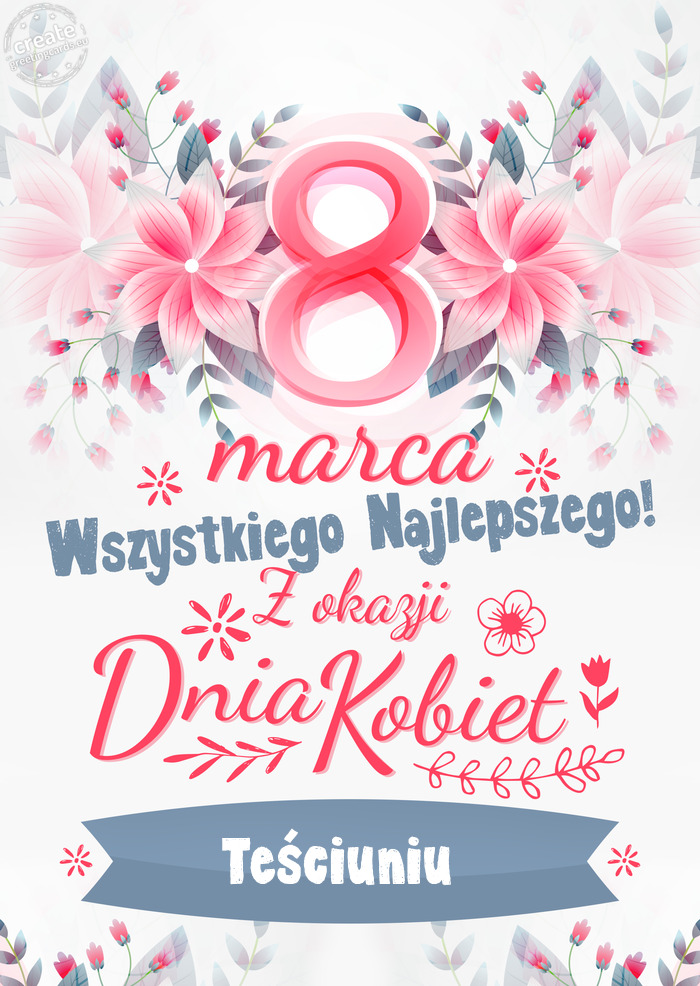8 Marca wszystkiego najlepszego Teściuniu