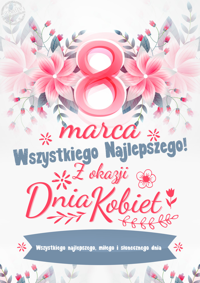 8 Marca wszystkiego najlepszego Wszystkiego najlepszego
