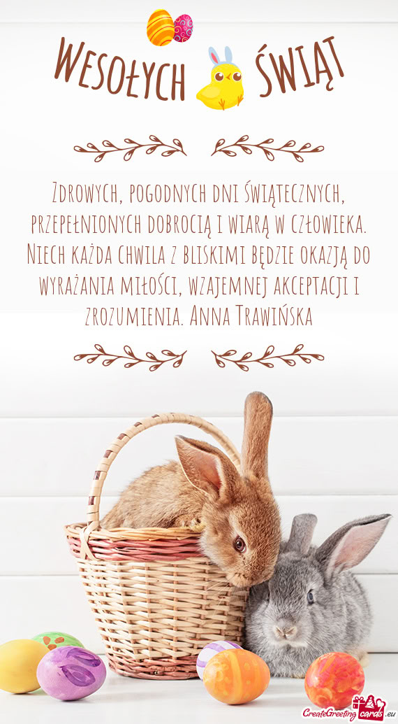 A chwila z bliskimi będzie okazją do wyrażania miłości, wzajemnej akceptacji i zrozumienia. Ann