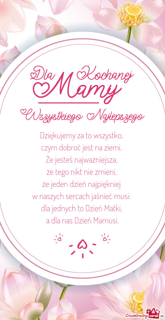 A dla nas Dzień Mamusi