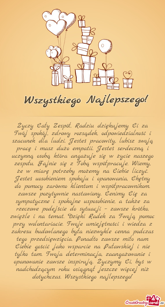 Ą i uczynną osobą która angażuje się w życie naszego zespołu. Fajnie się z Tobą współpra