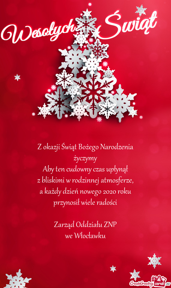 A każdy dzień nowego 2020 roku
 przynosił wiele radości
 
 Zarząd Oddziału ZNP
 we Włocław