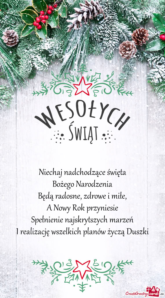 A Nowy Rok przyniesie Spełnienie najskrytszych marzeń I realizację wszelkich planów życzą