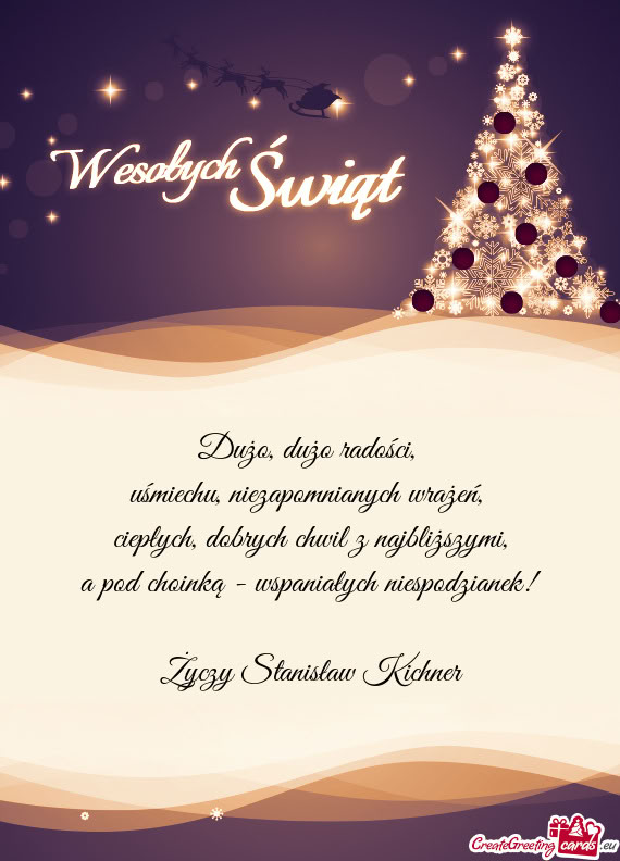 A pod choinką - wspaniałych niespodzianek! Stanisław Kichner