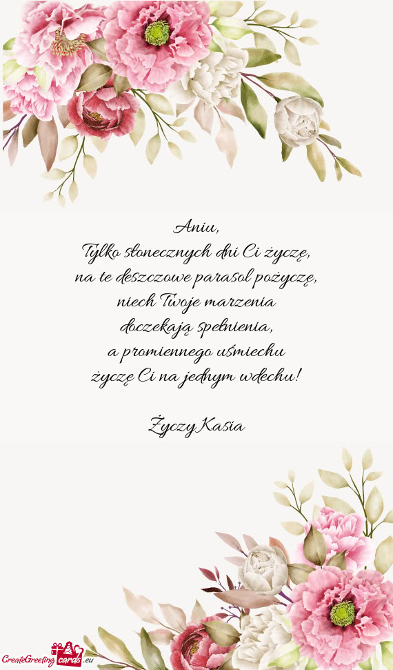 A promiennego uśmiechu życzę Ci na jednym wdechu! Kasia