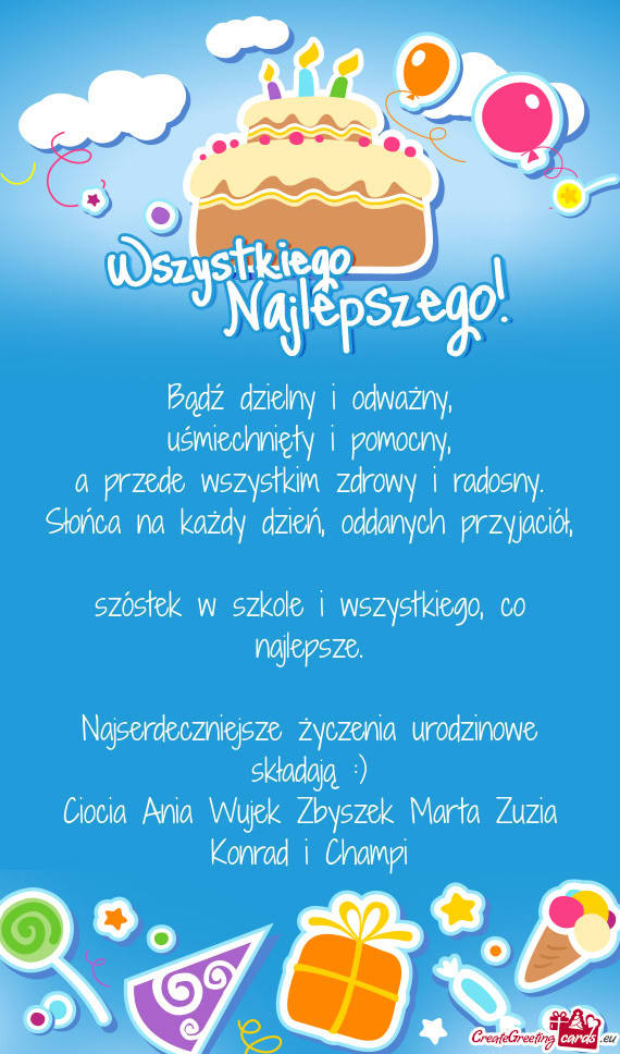 A przede wszystkim zdrowy i radosny