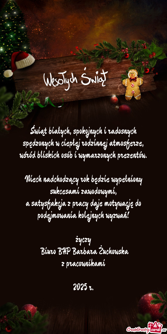 A satysfakcja z pracy daje motywację do podejmowania kolejnych wyzwań! życzy Biuro BHP Bar