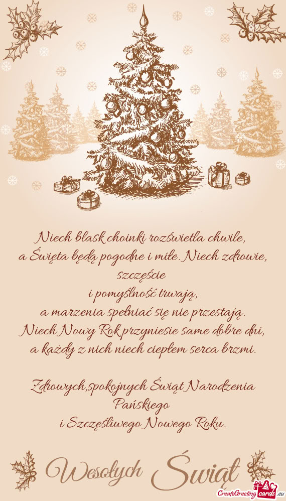 A Święta będą pogodne i miłe. Niech zdrowie, szczęście