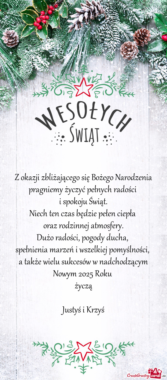 A także wielu sukcesów w nadchodzącym Nowym 2025 Roku życzą Justyś i Krzyś