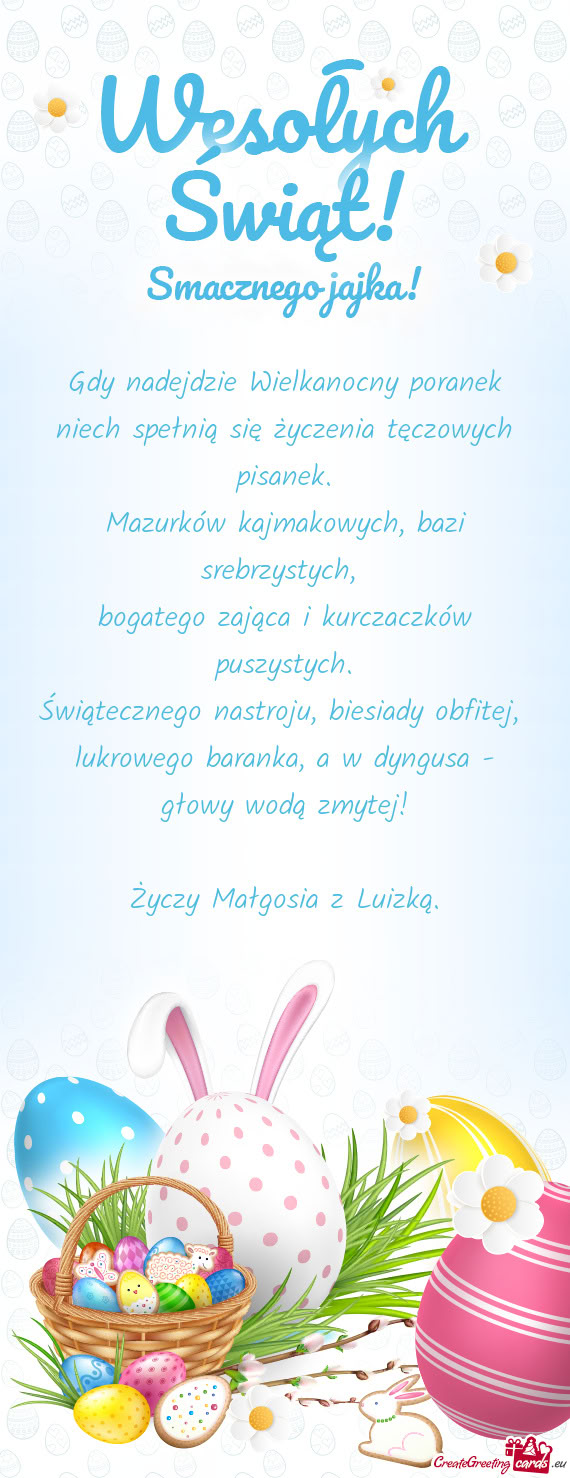 A w dyngusa - głowy wodą zmytej! Małgosia z Luizką