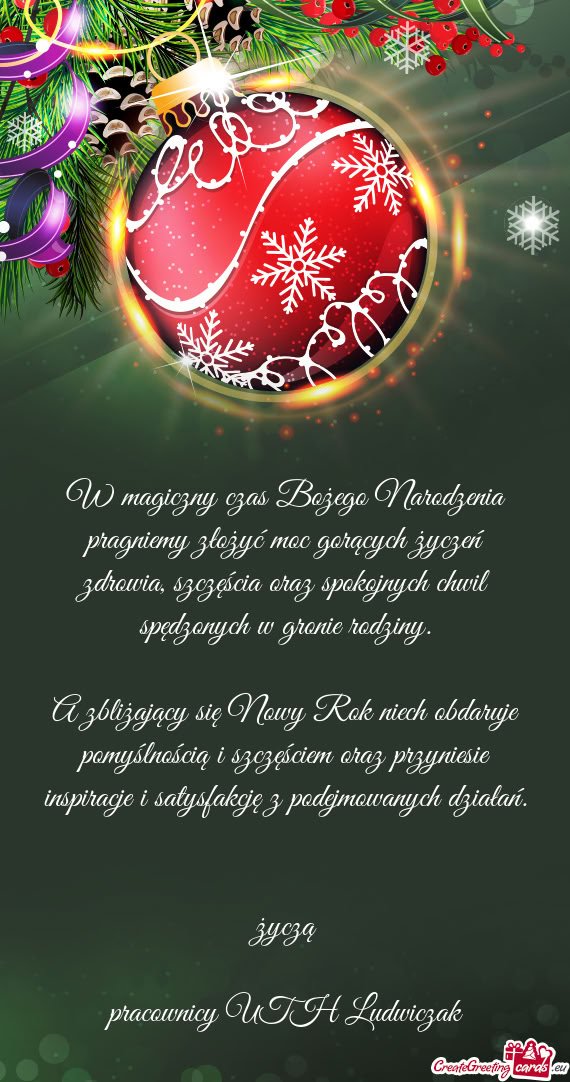 A zbliżający się Nowy Rok niech obdaruje pomyślnością i szczęściem oraz przyniesie inspiracj