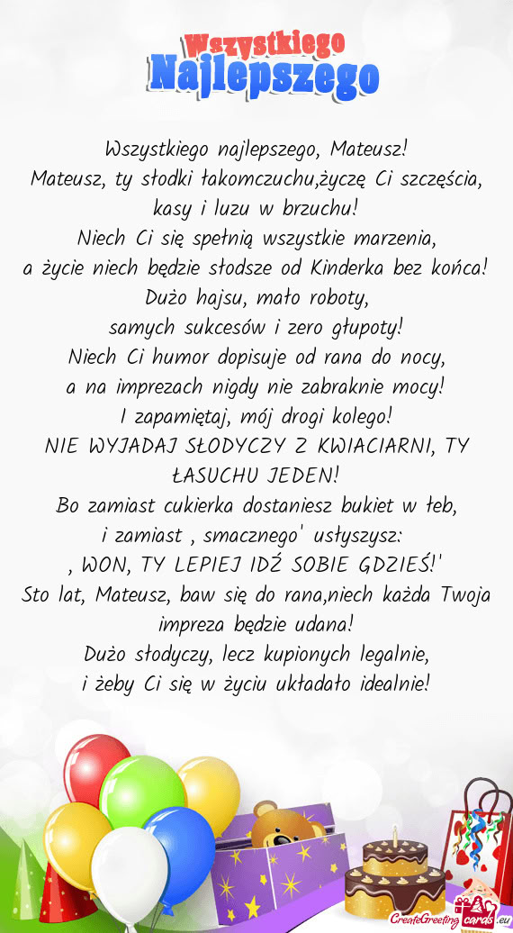 A życie niech będzie słodsze od Kinderka bez końca