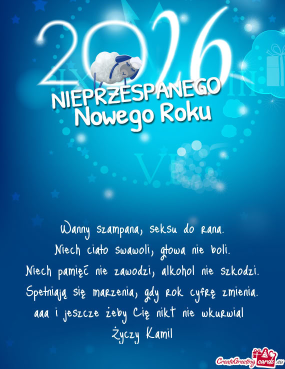 Aaa i jeszcze żeby Cię nikt nie wkurwial Kamil