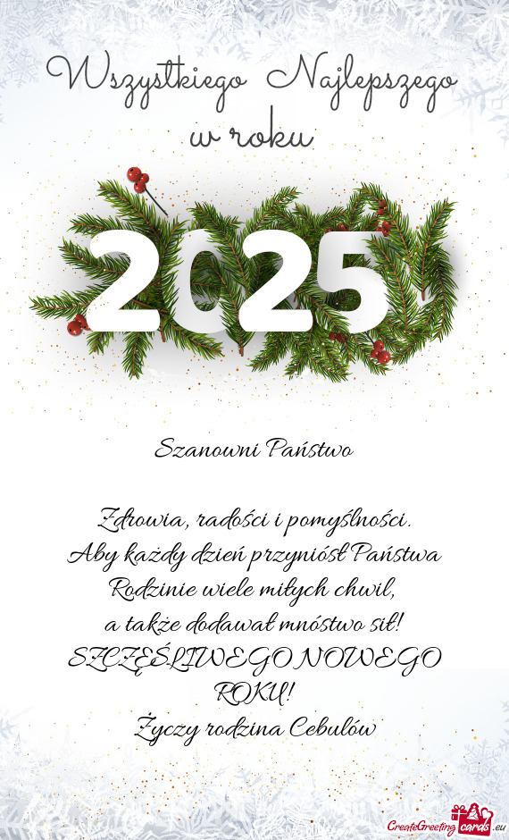 Aby każdy dzień przyniósł Państwa Rodzinie wiele miłych chwil