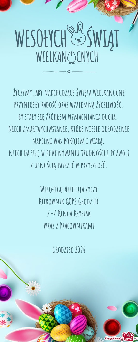 Aby nadchodzące Święta Wielkanocne przyniosły radość oraz wzajemną życzliwość