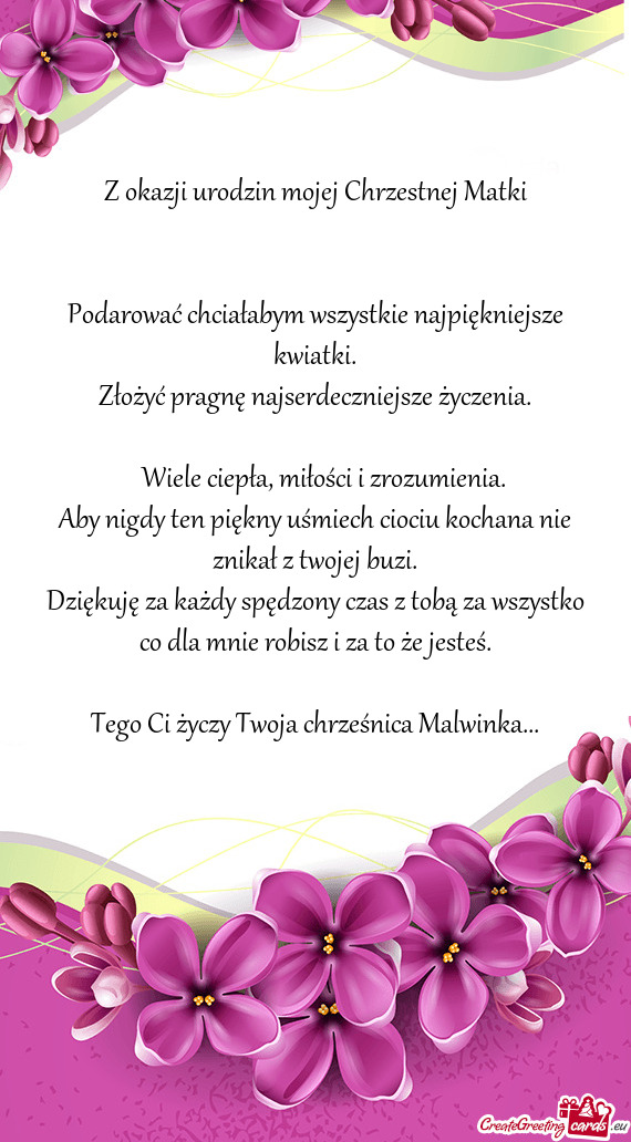 Aby nigdy ten piękny uśmiech ciociu kochana nie znikał z twojej buzi