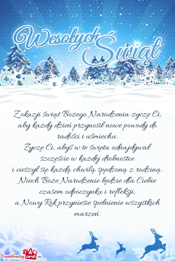 Abyś w te święta odnajdywał szczęście w każdej drobnostce i cieszył się każdą chwilą s