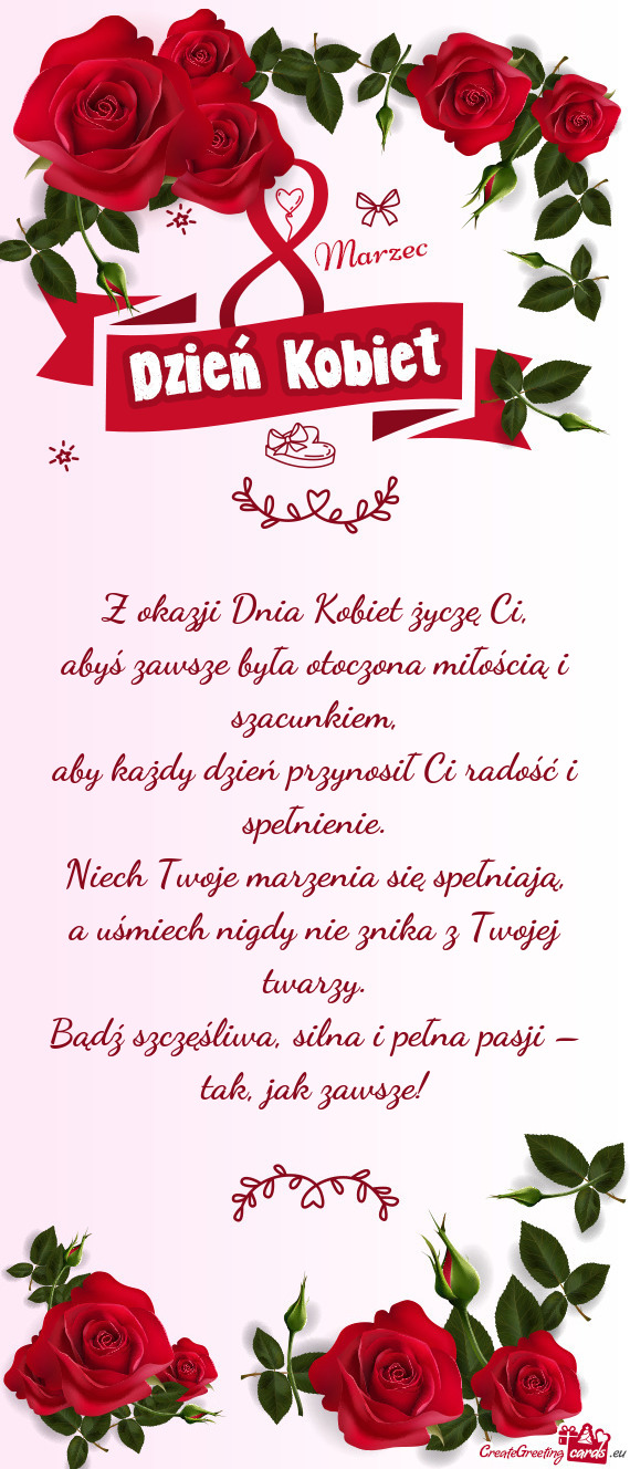 Abyś zawsze była otoczona miłością i szacunkiem