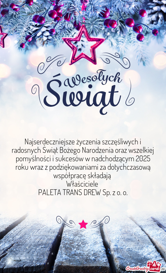 Acę składają Właściciele PALETA TRANS DREW Sp