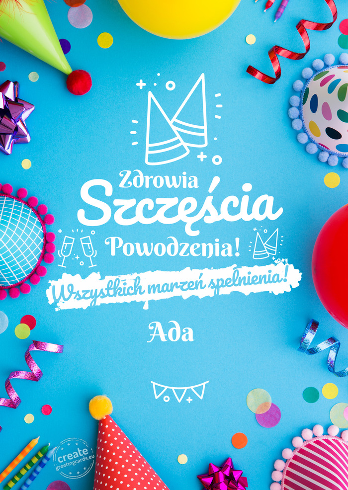 Ada spełnienia marzeń