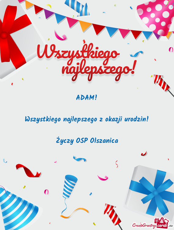 ADAM! Wszystkiego najlepszego z okazji urodzin! OSP Olszanica
