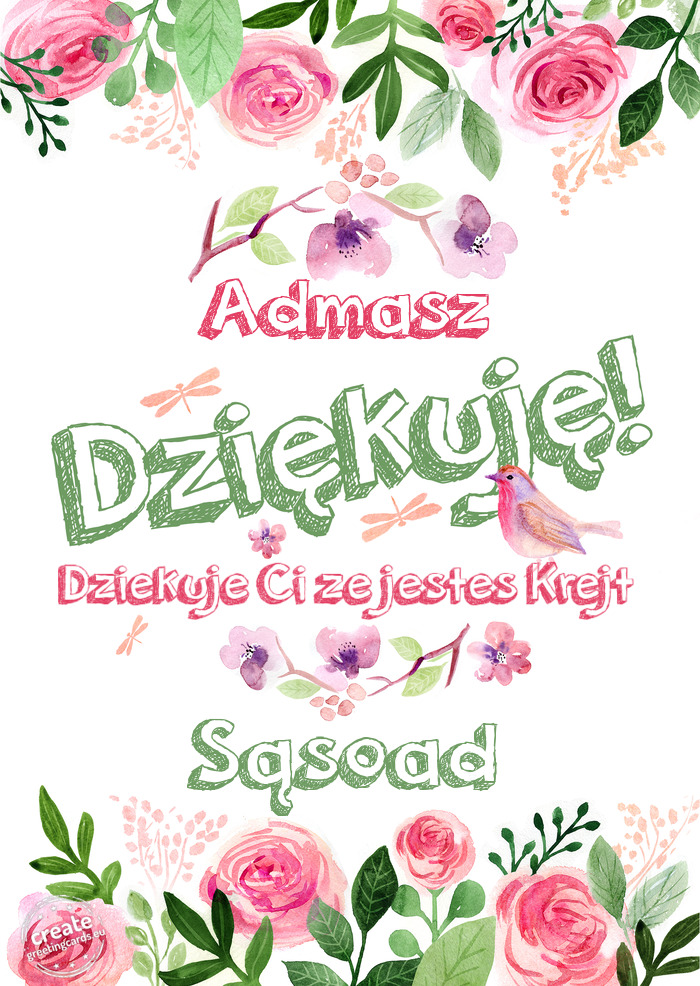 Admasz Dziękuje Dziekuje Ci ze jestes Krejt Sąsoad