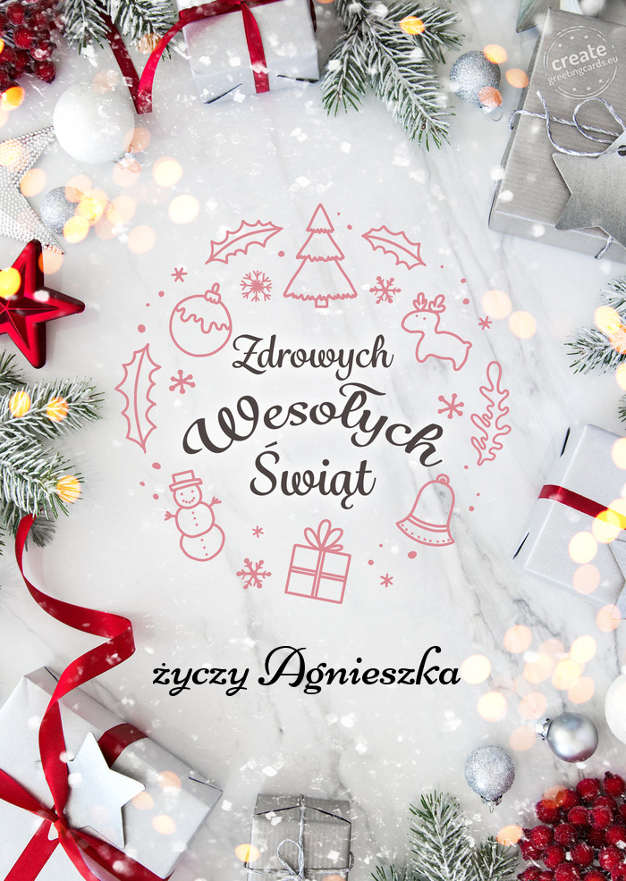 Agnieszka - Zdrowych wesołych Świąt