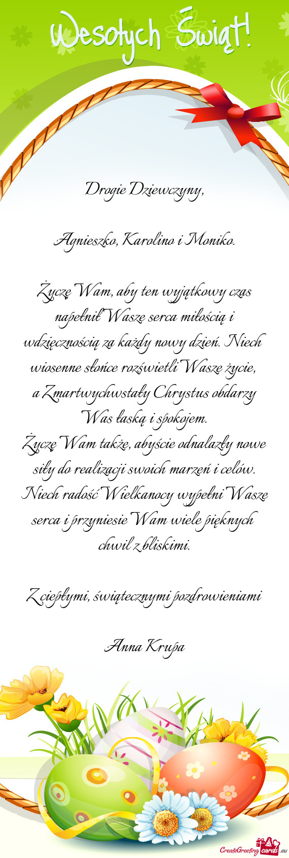 Agnieszko, Karolino i Moniko