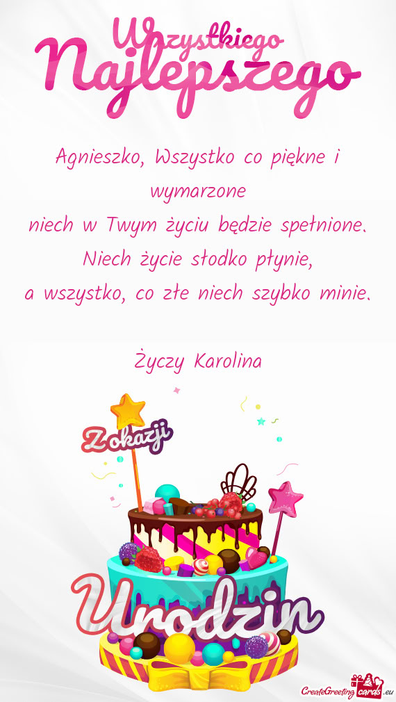 Agnieszko, Wszystko co piękne i wymarzone