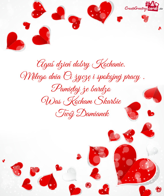 Aguś dzień dobry Kochanie
