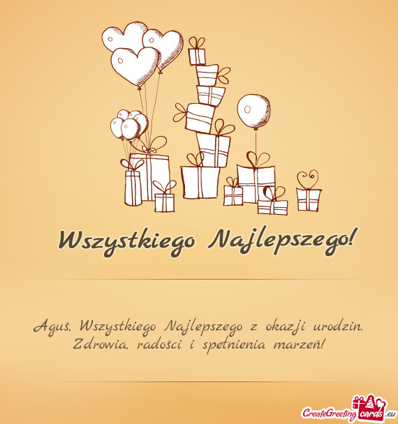 Aguś, Wszystkiego Najlepszego z okazji urodzin