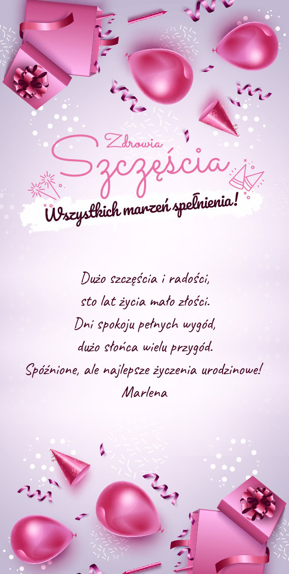 Ale najlepsze życzenia urodzinowe! Marlena
