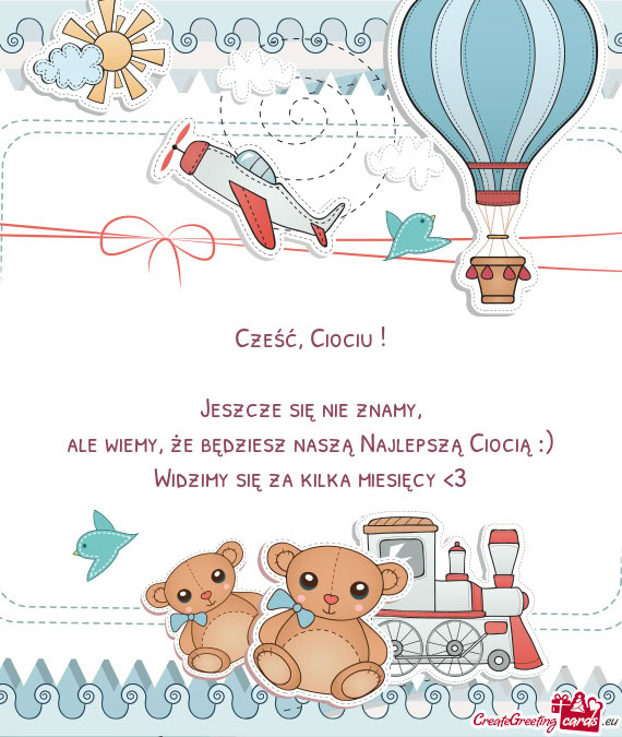 Ale wiemy, że będziesz naszą Najlepszą Ciocią :)