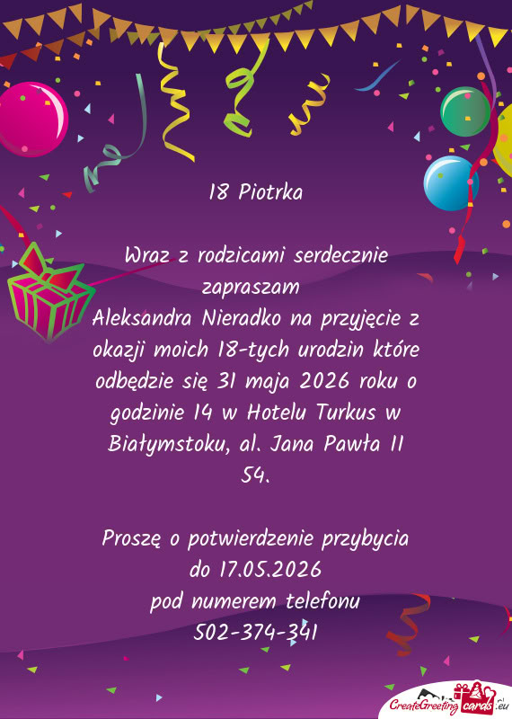 Aleksandra Nieradko na przyjęcie z okazji moich 18-tych urodzin które odbędzie się 31 maja 2026