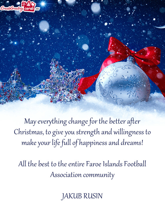 All the best to the entire Faroe Islands Football Association community