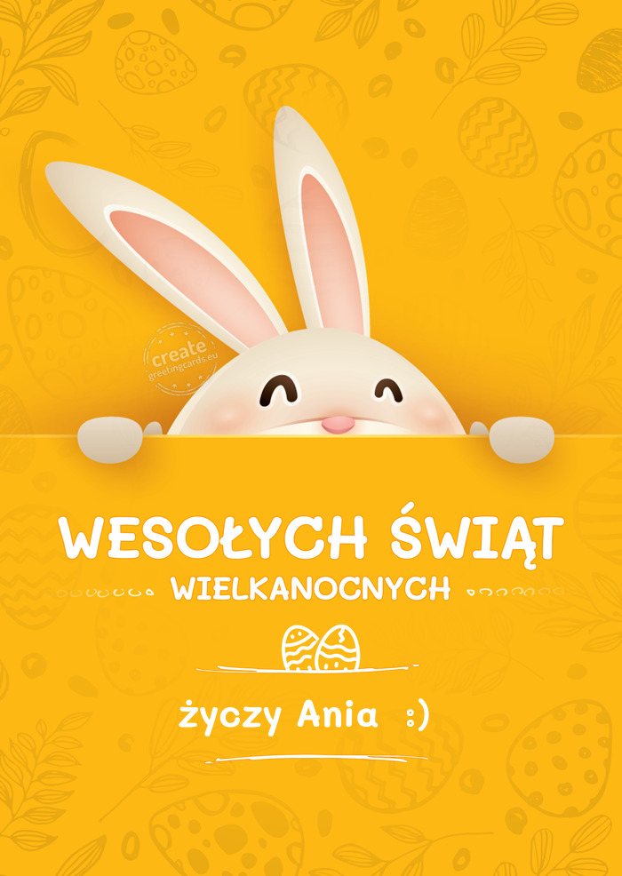 Ania :) - Życzenia wielkanocne