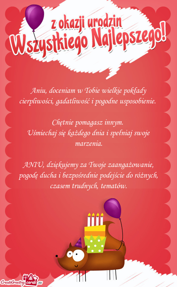 Aniu, doceniam w Tobie wielkie pokłady