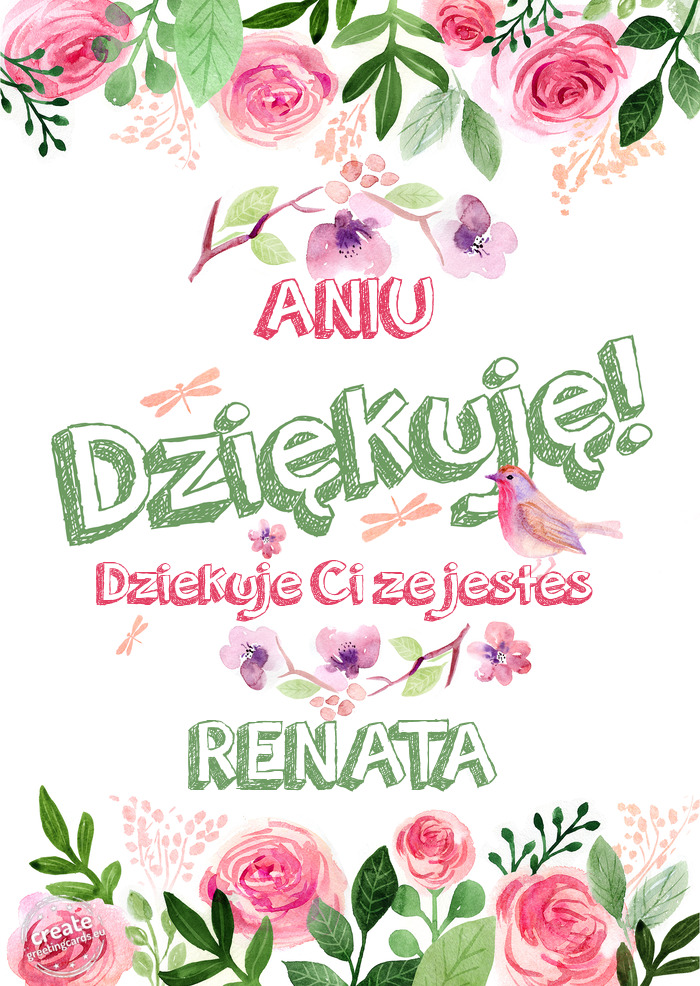 ANIU Dziękuje Dziekuje Ci ze jestes RENATA