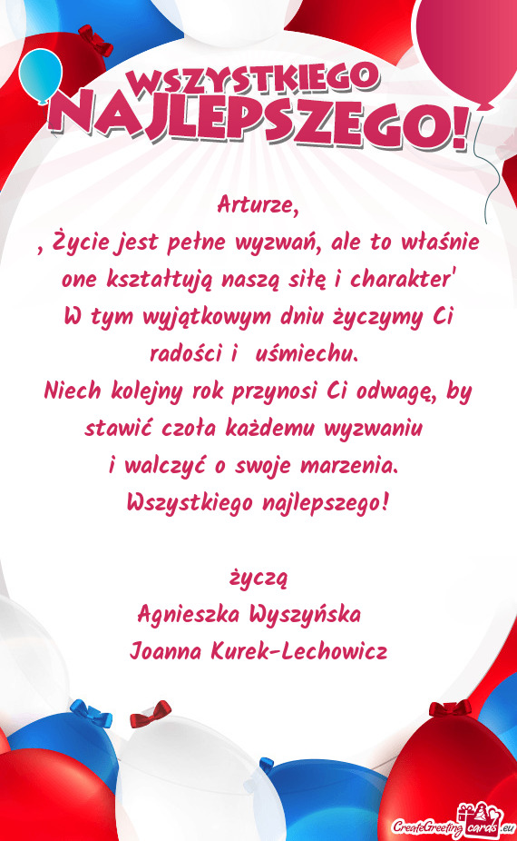 Arturze, „Życie