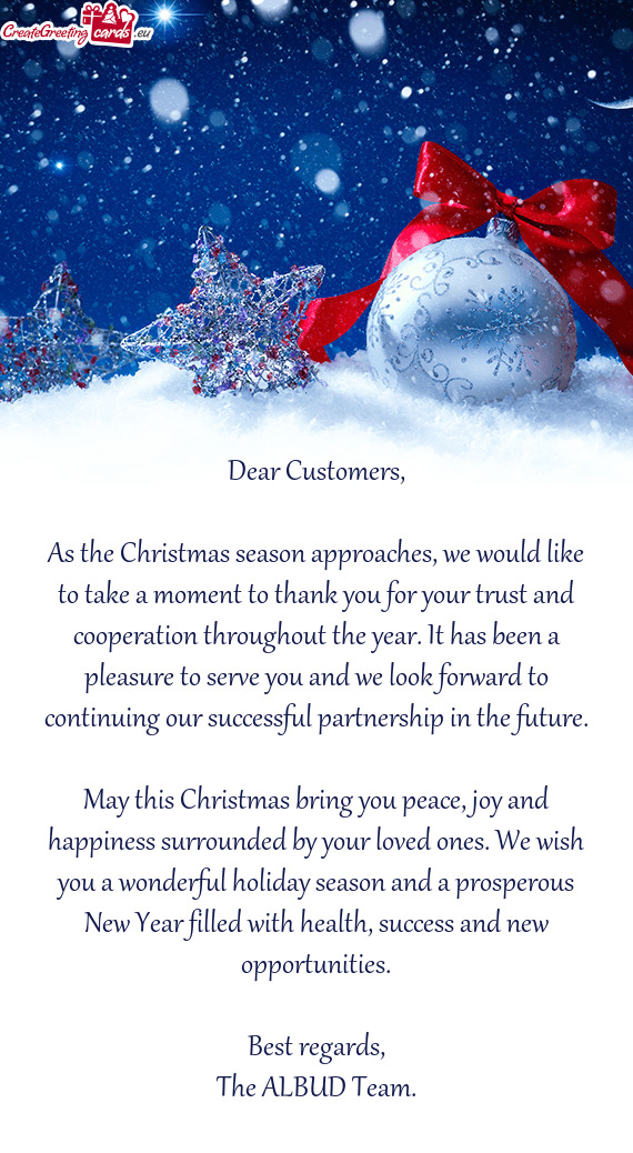 As the Christmas season approaches, we would like to take a moment to thank you for your trust and c